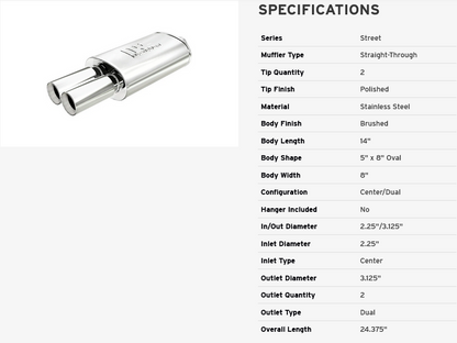 MagnaFlow Street Exhaust Muffler Chrome SS - 14X5X8 - 2.25 inlet / 3 Tip